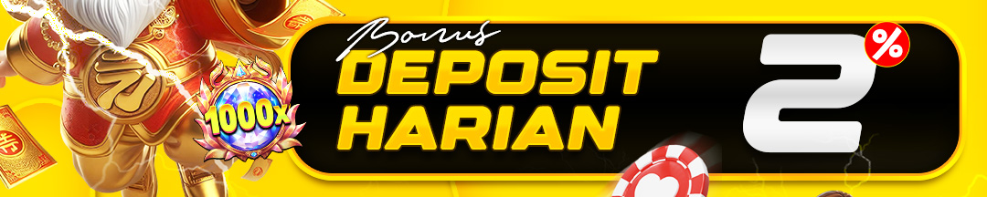 Bonus DEPOSIT HARIAN 2%